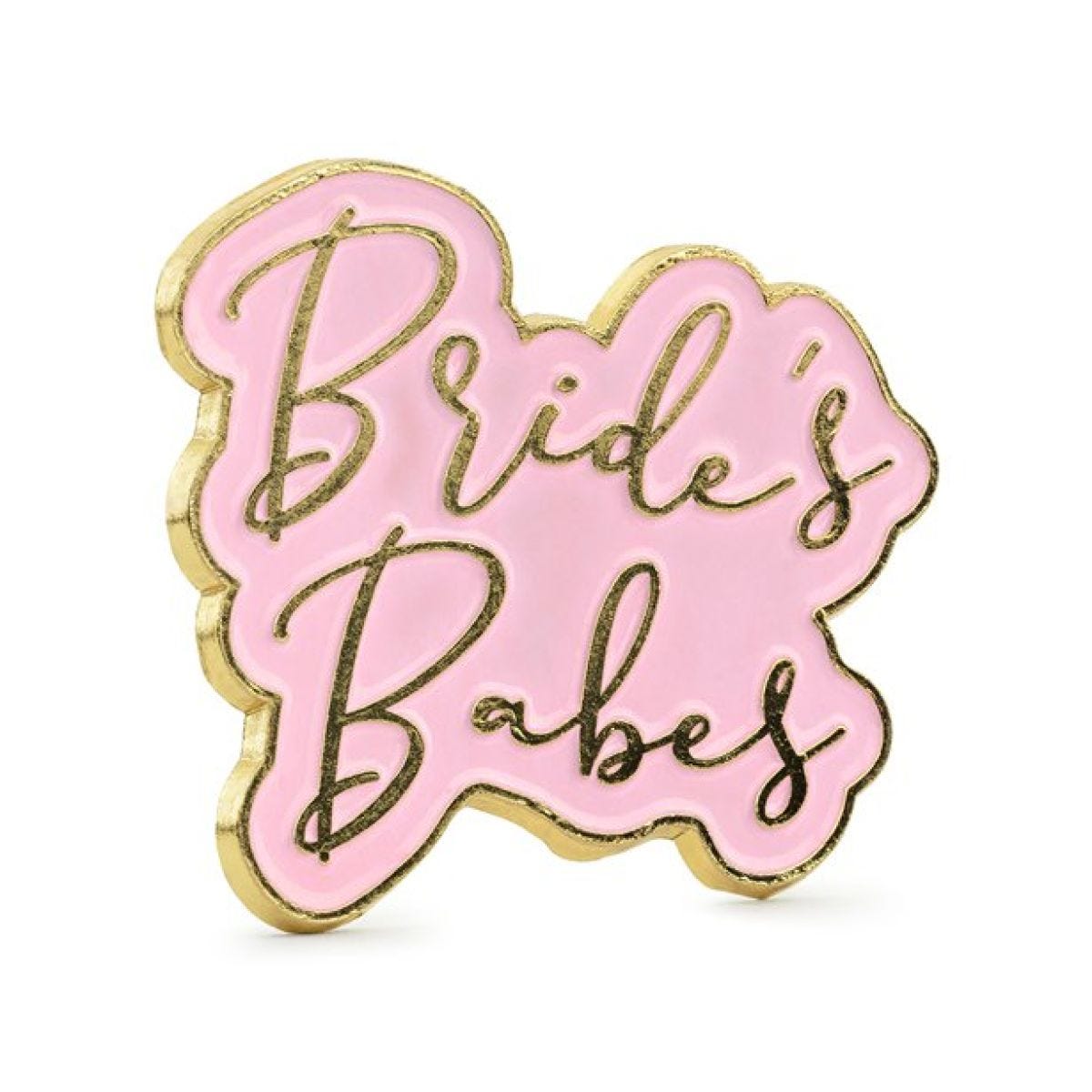 Brides Babes Enamel Pin Badge