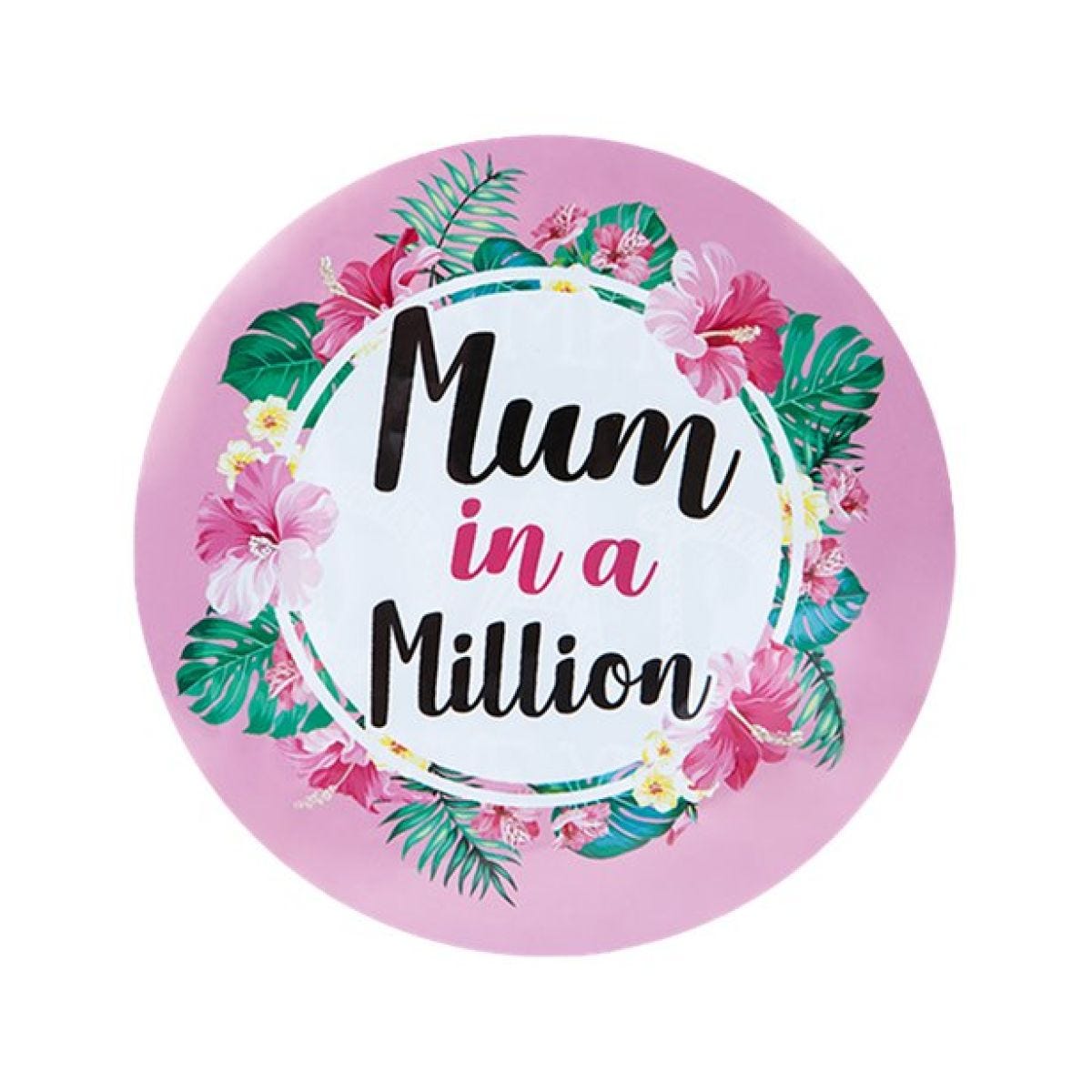 Mothers Day Jumbo Mum In A Million Badge - 15cm