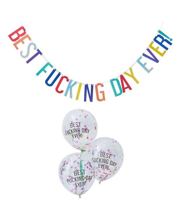 Best Fucking Day Ever Banner &amp; balloons Pack