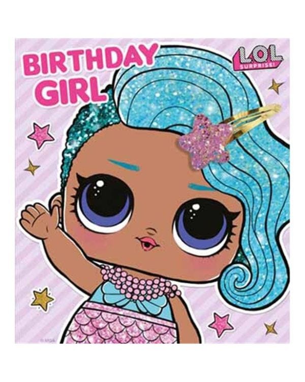 LOL Surprise Birthday Girl Card With Hair Clip