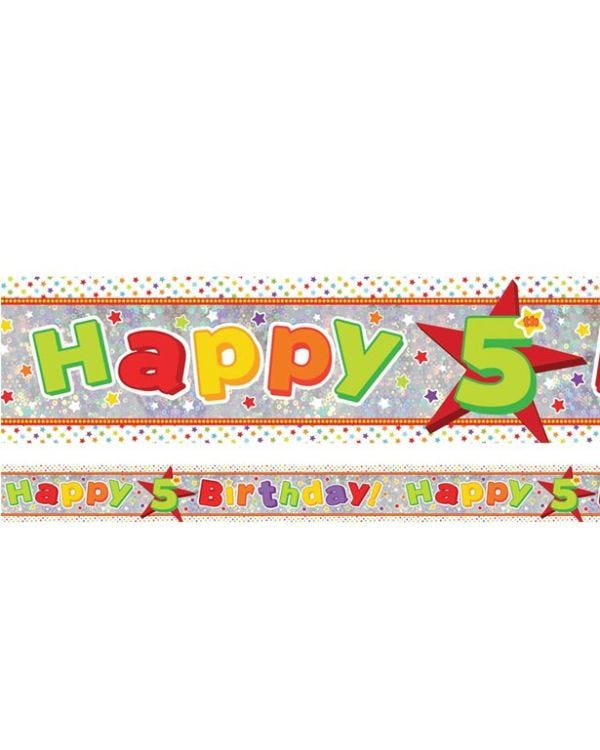 Multi Coloured &#039;Happy 5th Birthday&#039; Holographic Foil Banner - 2.7m