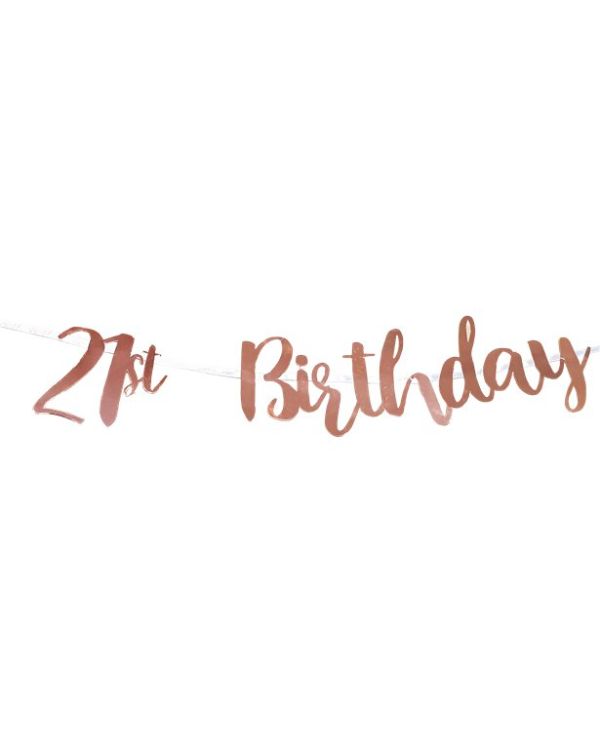 21st Birthday Rose Gold Letter Banner